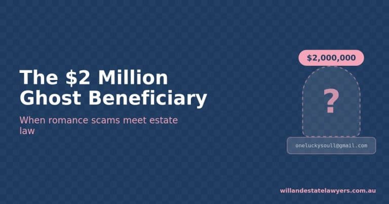 He Left His $2 Million Estate to a Ghost: What the Southey Romance Scam Case Means for Executors