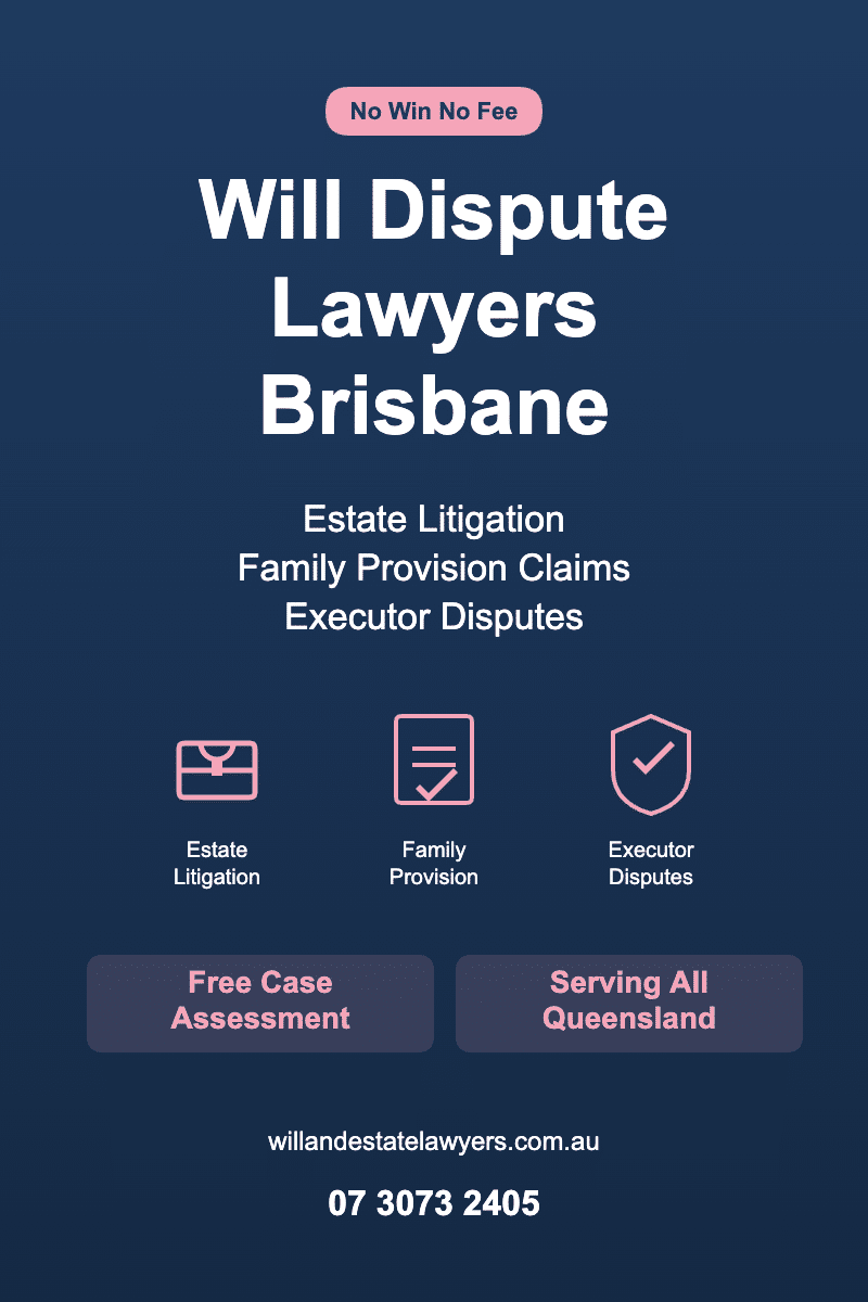 Will dispute lawyers Brisbane vertical infographic - Complete guide to estate litigation, family provision claims, and executor disputes in Queensland | WELA